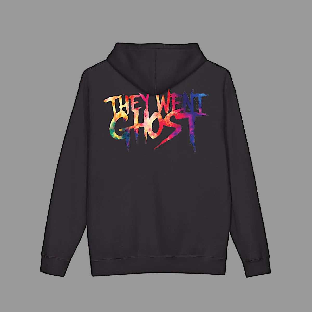 Black hoodie with colorful 'THEY WENT GHOST' 